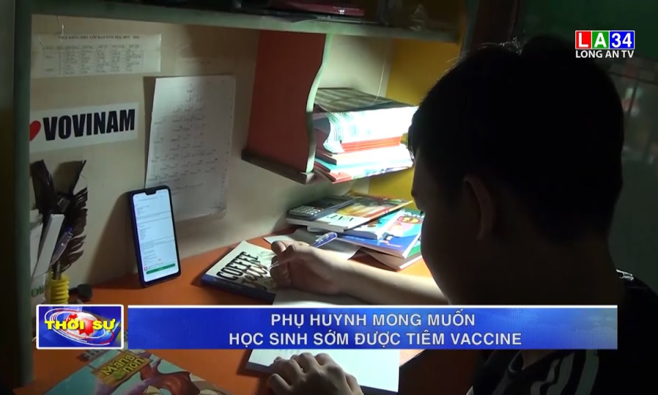 Phụ huynh mong muốn học sinh sớm được tiêm vaccine