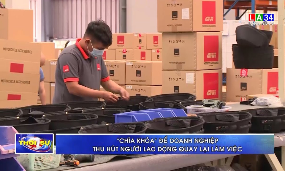 &#8220;Chìa khóa&#8221; để doanh nghiệp thu hút người lao động quay lại làm việc