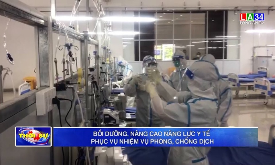 Bồi dưỡng, nâng cao năng lực y tế phục vụ nhiệm vụ phòng, chống dịch