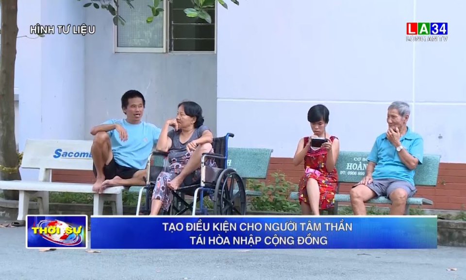 Tạo điều kiện cho người tâm thần tái hòa nhập cộng đồng