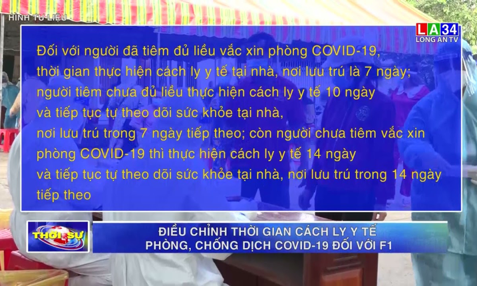 Điều chỉnh thời gian cách ly y tế phòng, chống dịch Covid-19 đối với F1