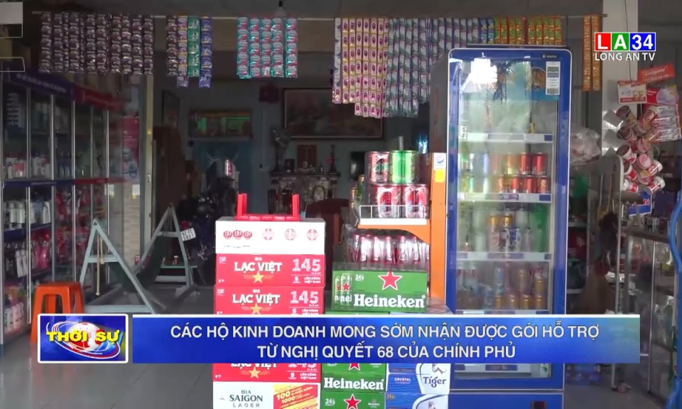 Các hộ kinh doanh mong sớm nhận được gói hỗ trợ từ Nghị quyết 68 của Chính phủ