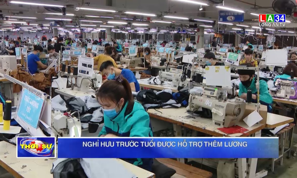 Nghỉ hưu trước tuổi được hỗ trợ thêm lương