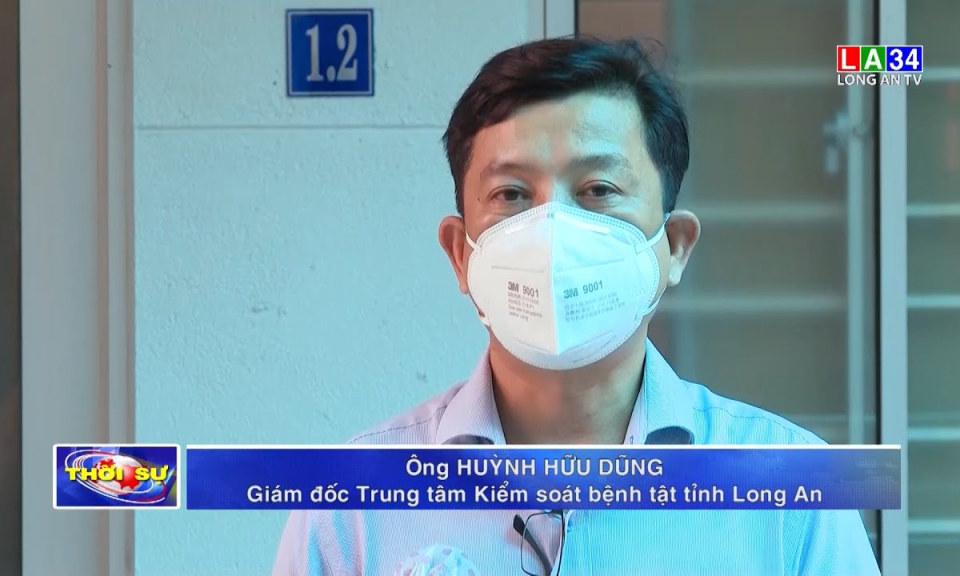Phỏng vấn ông Huỳnh Hữu Dũng – Giám đốc Trung tâm kiểm soát bệnh tật tỉnh Long An về công tác triển khai tiêm vaccine cho trẻ em