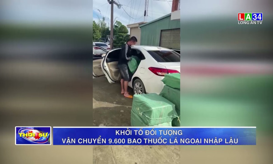 Khởi tố đối tượng vận chuyển 9.600 bao thuốc lá ngoại nhập lậu