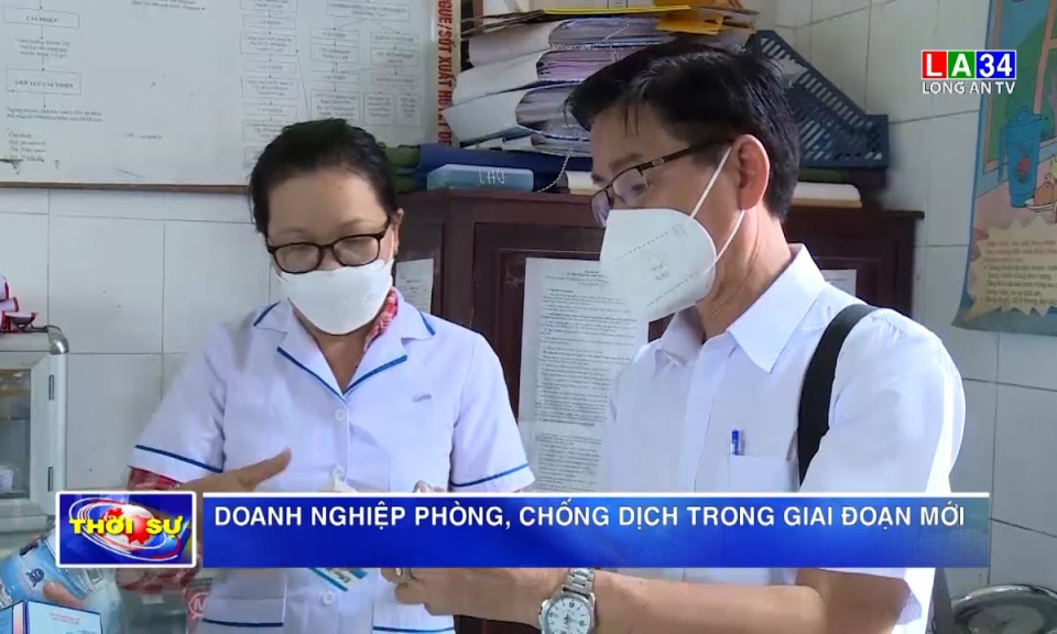 Doanh nghiệp phòng, chống dịch trong giai đoạn mới