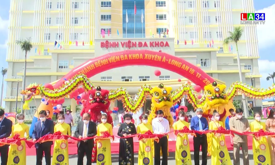 Khánh thành bệnh viên Xuyên Á Long An