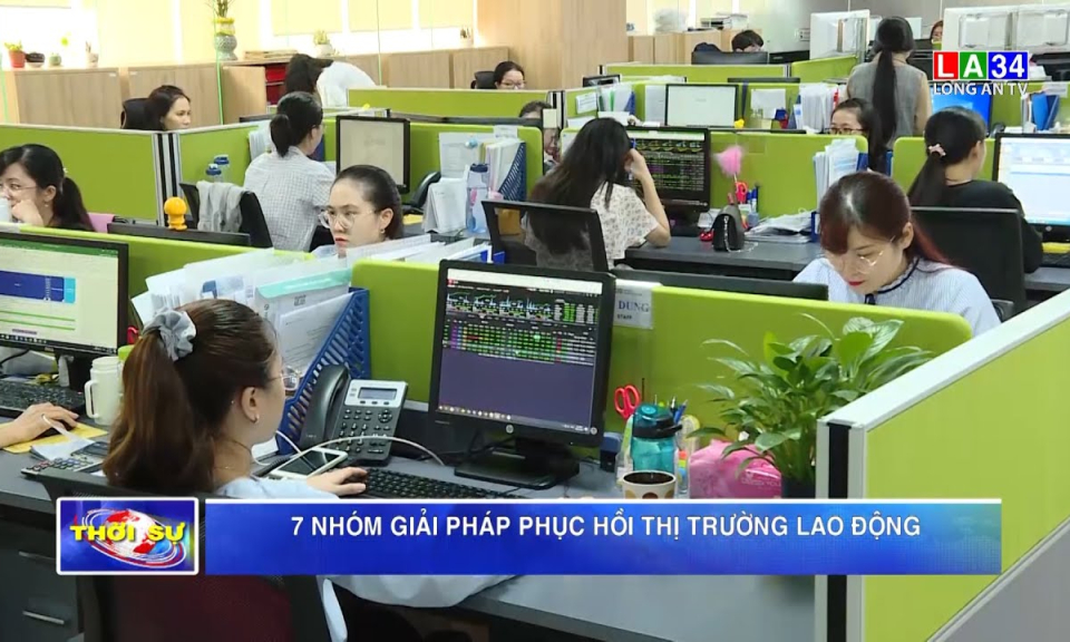 7 nhóm giải pháp phục hồi thị trường lao động