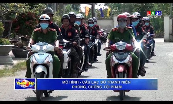 Mô hình &#8211; Câu lạc bộ thanh niên phòng, chống tội phạm