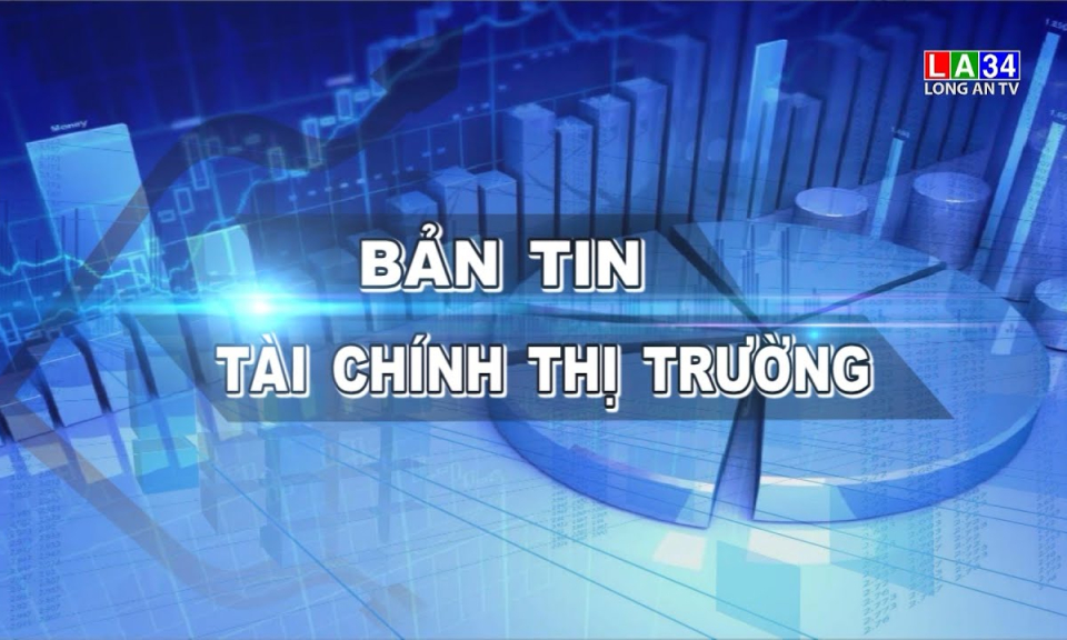 Bản tin Tài chính thị trường 11-11-2021