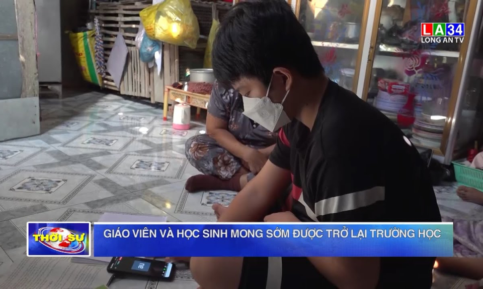 Giáo viên và học sinh mong sớm được trở lại trường học