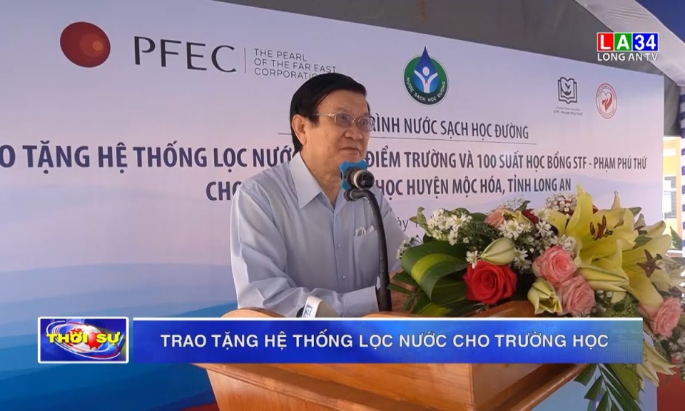 Nguyên Chủ tịch nước Trương Tấn Sang tặng hệ thống lọc nước tại huyện Mộc Hóa