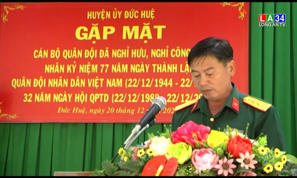 Đức Huệ, Thị xã Kiến Tường: Họp mặt kỷ niệm 77 năm Ngày thành lập Quân đội nhân dân Việt Nam