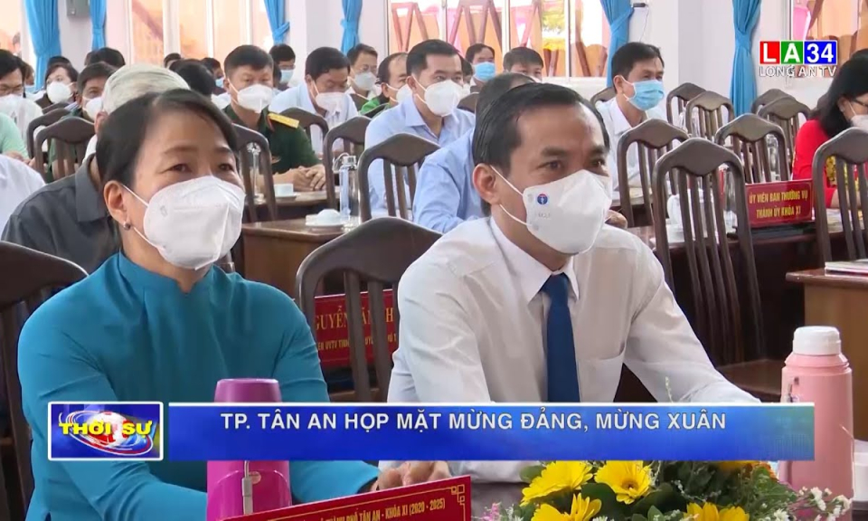 TP.Tân An họp mặt Mừng Đảng &#8211; Mừng Xuân 2022