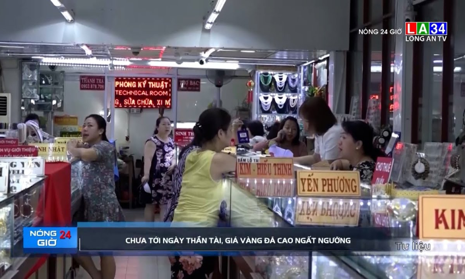 Chưa tới ngày Thần Tài, giá vàng đã cao ngất ngưỡng