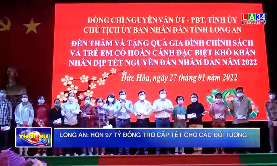 Long An: Hơn 97 tỷ đồng trợ cấp Tết cho các đối tượng