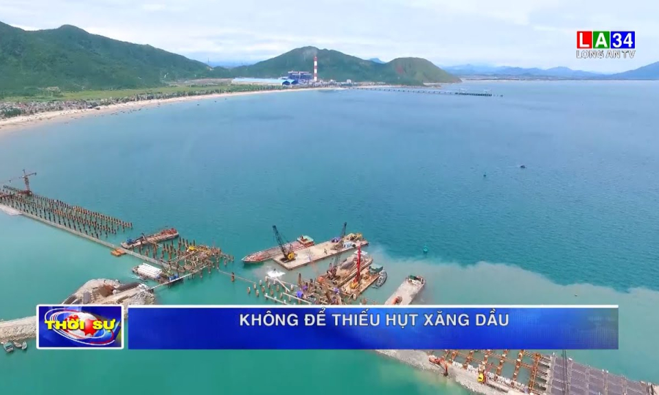 Không để thiếu hụt xăng dầu