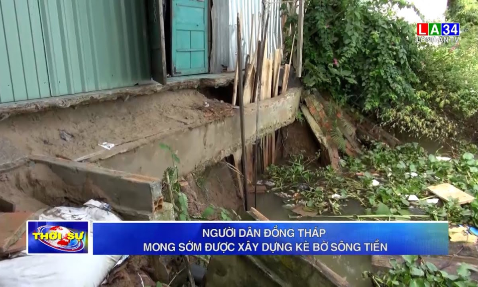 Người dân Đồng Tháp mong sớm được xây dựng kè bờ sông Tiền