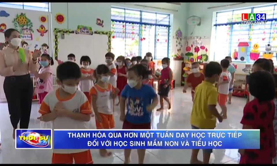Thạnh Hóa qua hơn một tuần dạy học trực tiếp đối với học sinh mầm non và tiểu học
