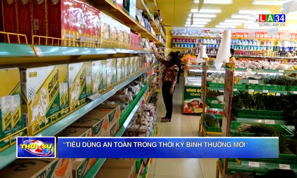 &#8220;Tiêu dùng an toàn trong thời kỳ bình thường mới&#8221;