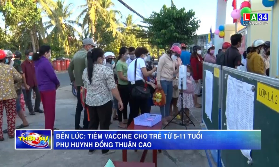 Bến Lức: Tiêm vaccine cho trẻ từ 5-11 tuổi, phụ huynh đồng thuận cao