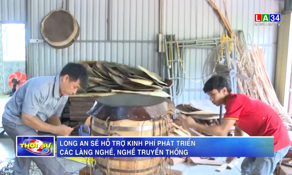 Long An sẽ hỗ trợ kinh phí phát triển các làng nghề, nghề truyền thống