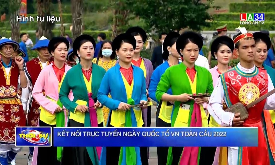 Kết nối trực tuyến ngày Quốc tổ VN toàn cầu 2022