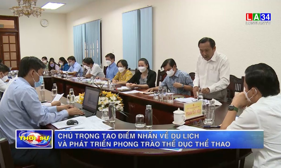 Chú trọng tạo điểm nhấn về du lịch và phát triển phong trào thể dục thể thao