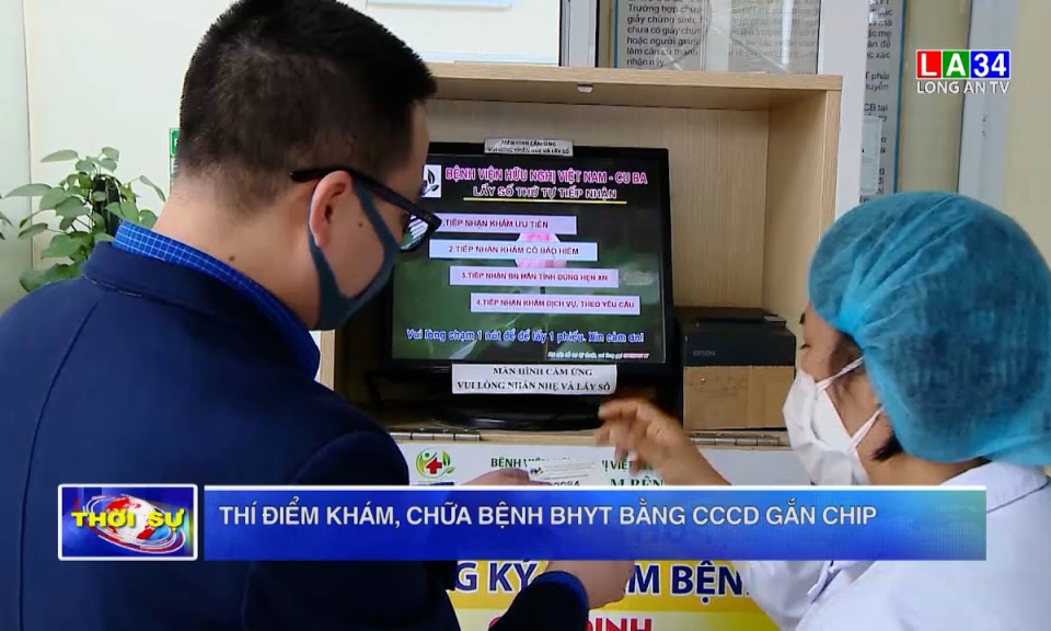 Thí điểm khám, chữa bệnh BHYT bằng CCCD gắn chip