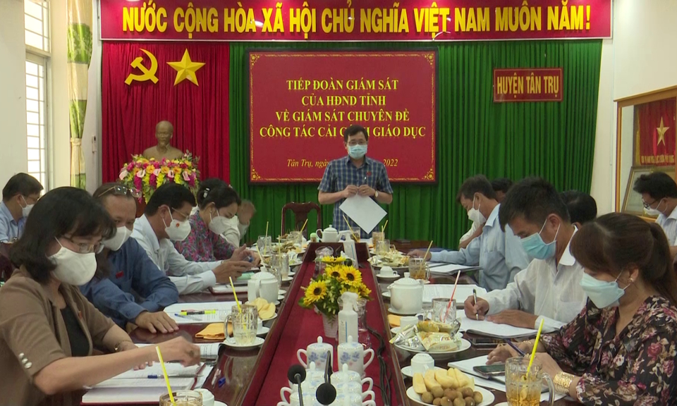 HĐND tỉnh giám sát công tác cải cách giáo dục tại Tân Trụ