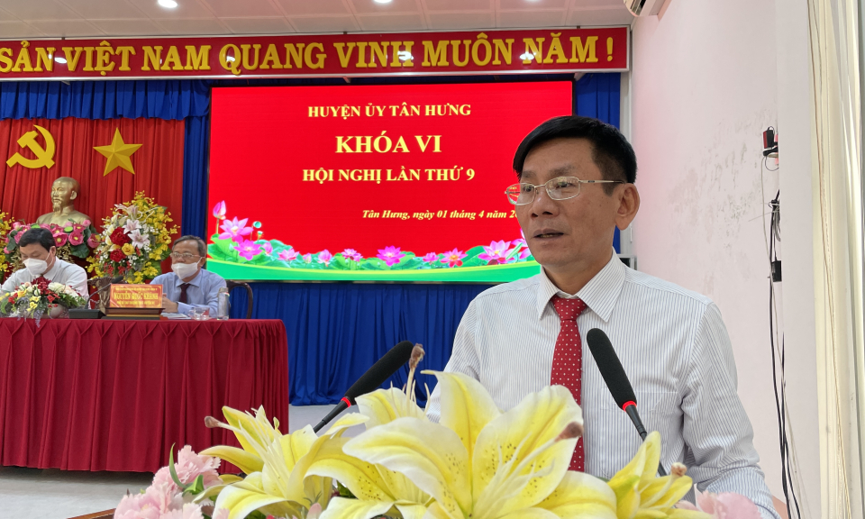 Huyện ủy Tân Hưng hội nghị lần thứ 9