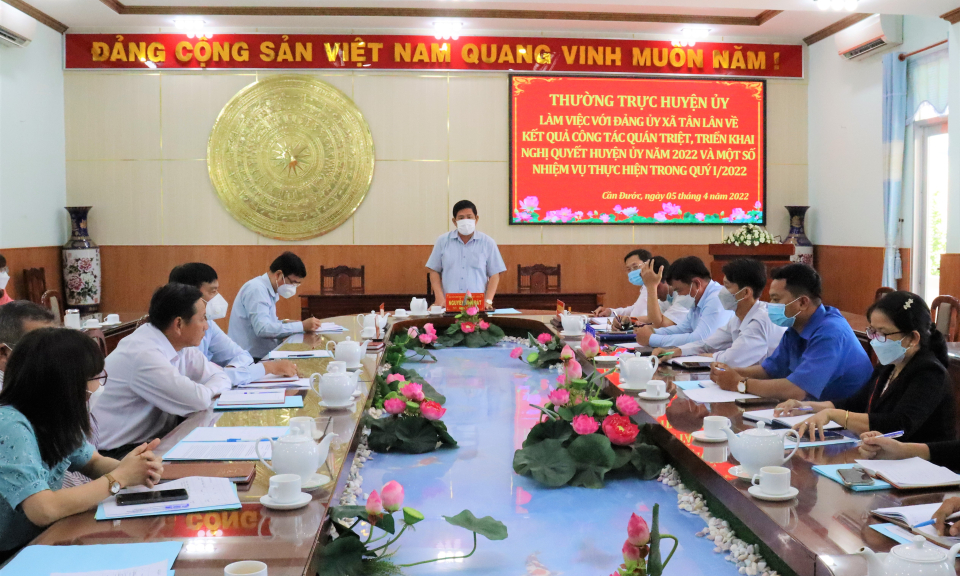 Huyện ủy Cần Đước làm việc với Đảng ủy Tân Lân