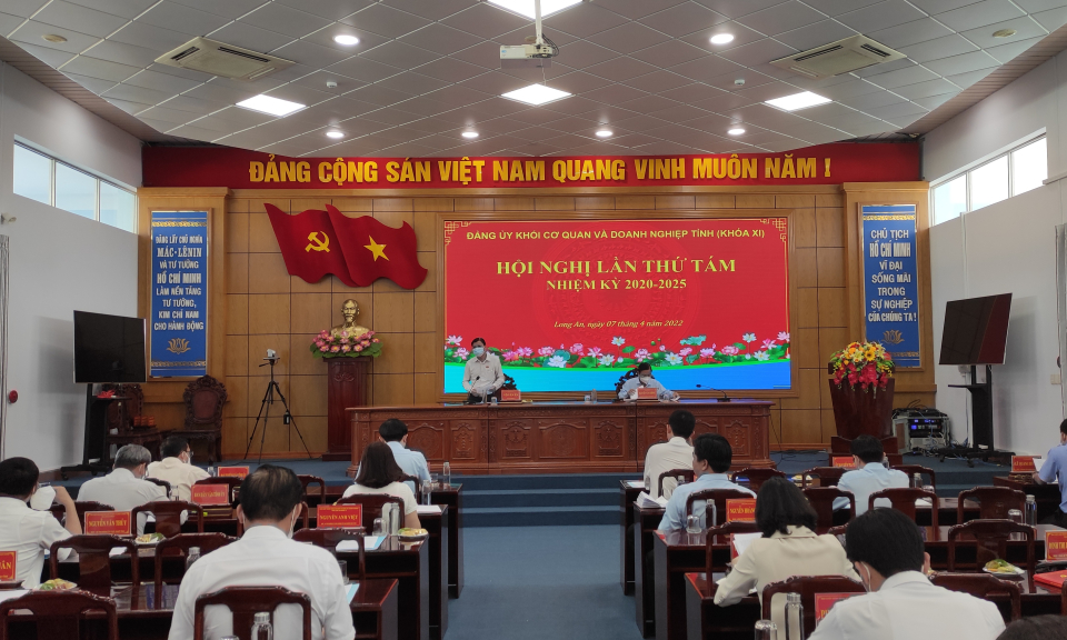 Hội nghị Ban Chấp hành Đảng bộ Khối Cơ quan và Doanh nghiệp tỉnh lần thứ 8, nhiệm kỳ 2020-2025