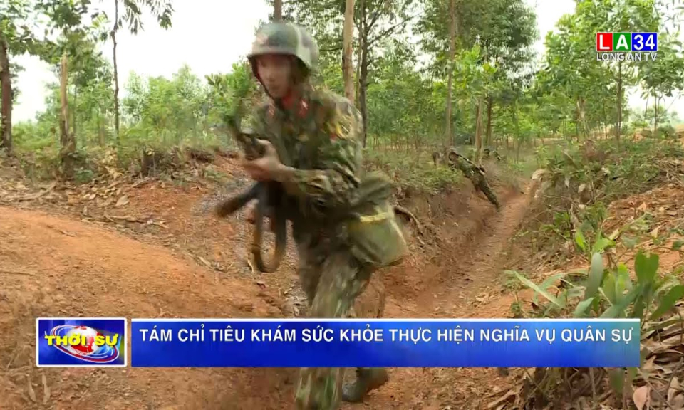 Tám chỉ tiêu khám sức khỏe thực hiện nghĩa vụ quân sự