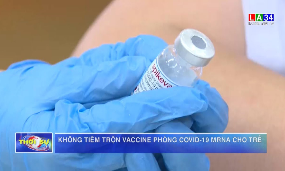 Không tiêm trộn vaccine phòng Covid-19 mRNA cho trẻ