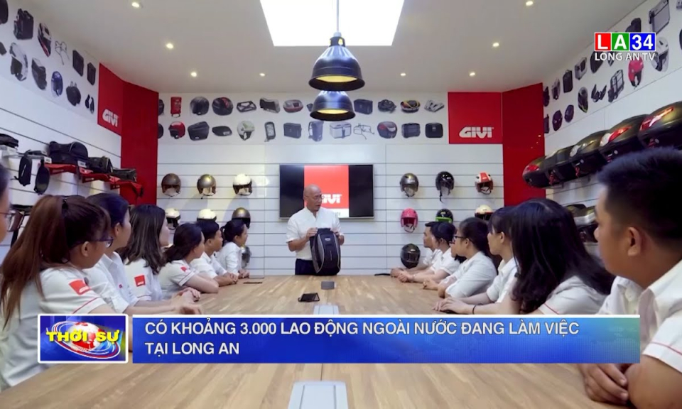 Có khoảng 3.000 lao động ngoài nước đang làm việc tại Long An