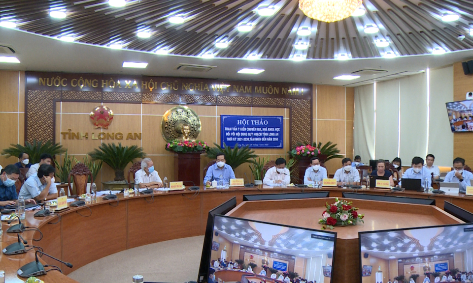 Long An tham vấn ý kiến chuyên gia, nhà khoa học đối với quy hoạch tỉnh thời kỳ 2021-2030, tầm nhìn đến năm 2050