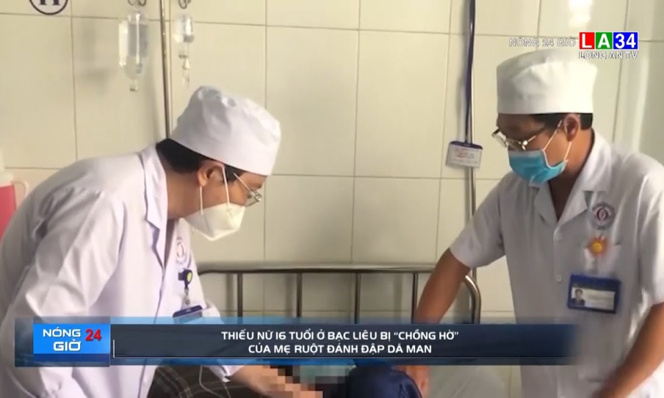 Thiếu nữ 16 tuổi ở Bạc Liêu bị "chồng hờ" của mẹ ruột đánh đập dã man