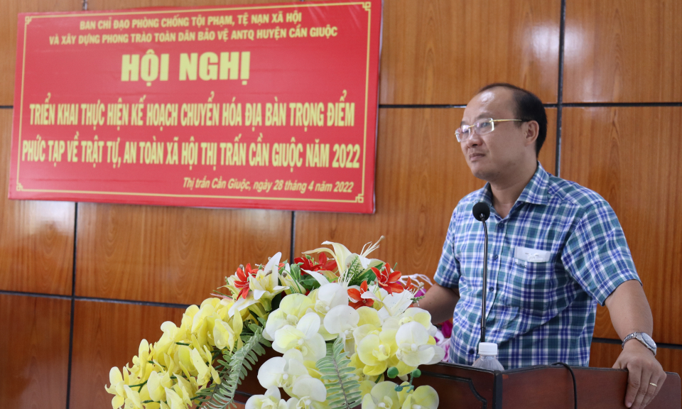 Huyện Cần Giuộc triển khai kế hoạch chuyển hóa địa bàn trọng điểm