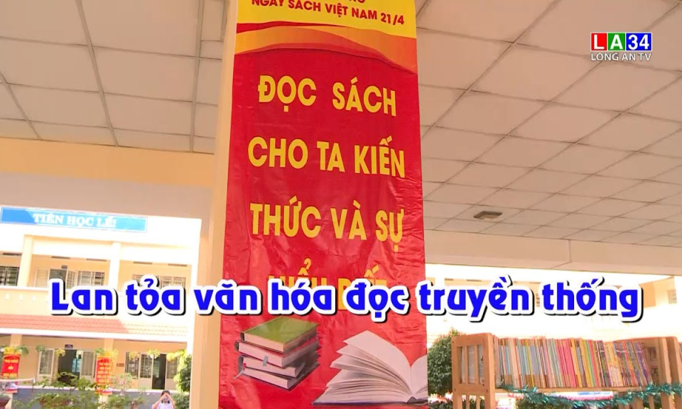 Phóng sự: Lan tỏa văn hóa đọc truyền thống