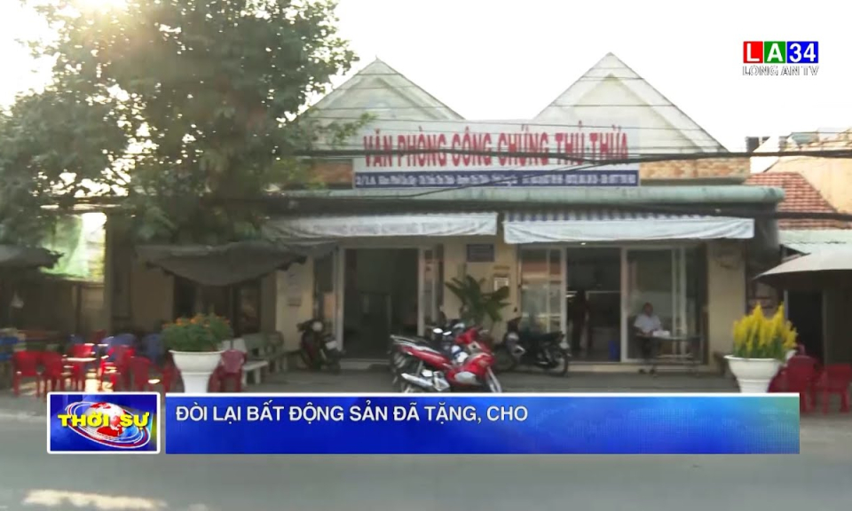 Đòi lại bất động sản đã tặng, cho