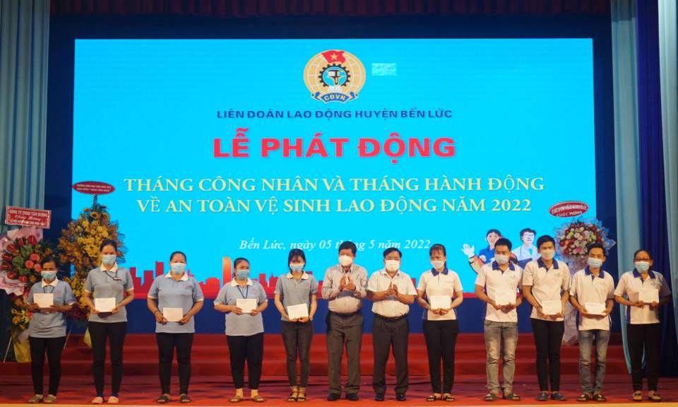 Bến Lức phát động Tháng công nhân và Tháng hành động về An toàn, vệ sinh lao động năm 2022
