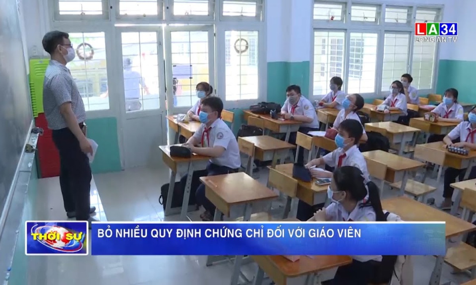 Bỏ nhiều quy định chứng chỉ đối với giáo viên