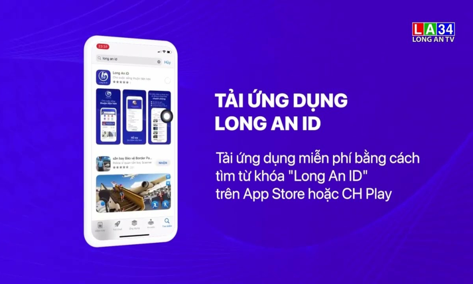 Sắp ra mắt ứng dụng “Long An ID”
