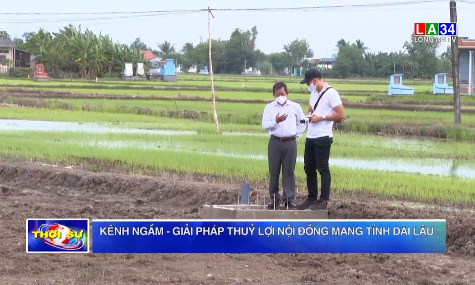Kênh ngầm - Giải pháp thủy lợi nội đồng mang tính dài lâu