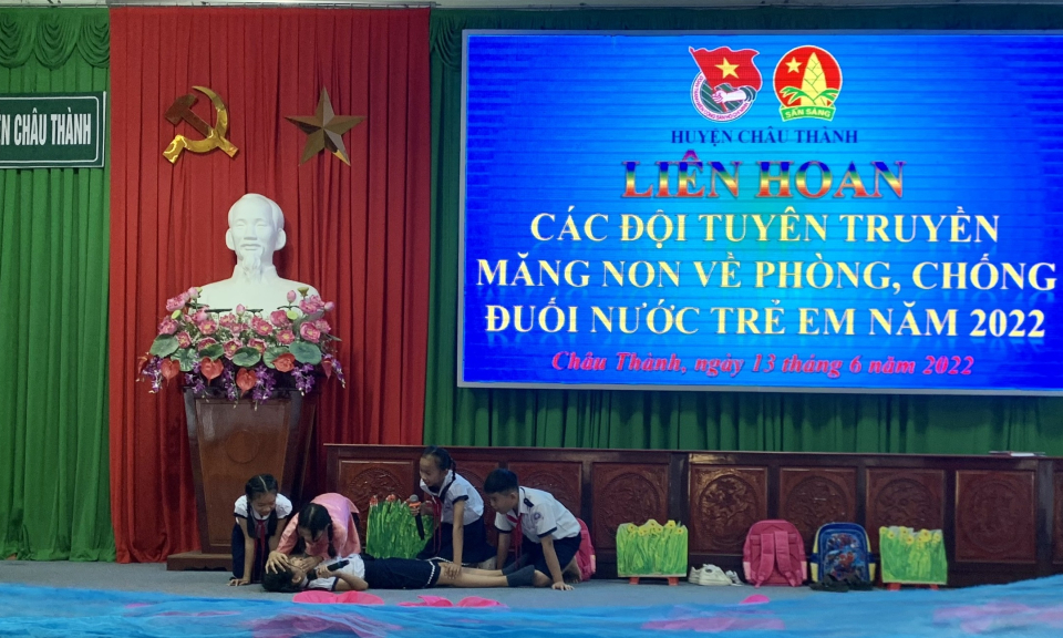 Châu Thành tổ chức Hội thi “Liên hoan các Đội tuyên truyền măng non về phòng, chống đuối nước trẻ em năm 2022”.