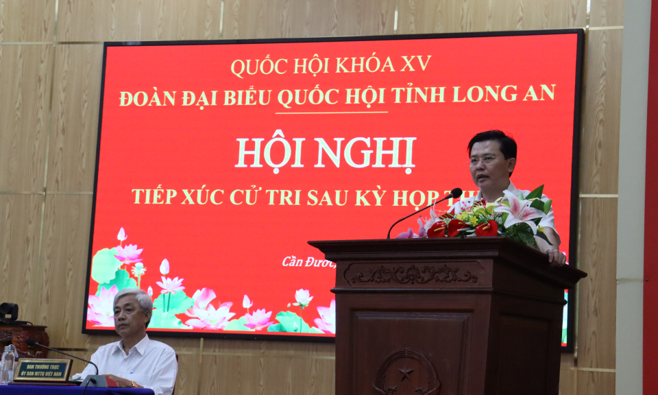 Đoàn đại biểu Quốc hội khóa XV tỉnh Long An tiếp xúc cử tri huyện Cần Đước sau Kỳ họp thứ ba