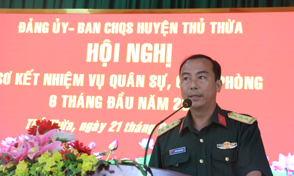 Thủ Thừa sơ kết nhiệm vụ quân sự quốc phòng 6 tháng đầu năm 2022