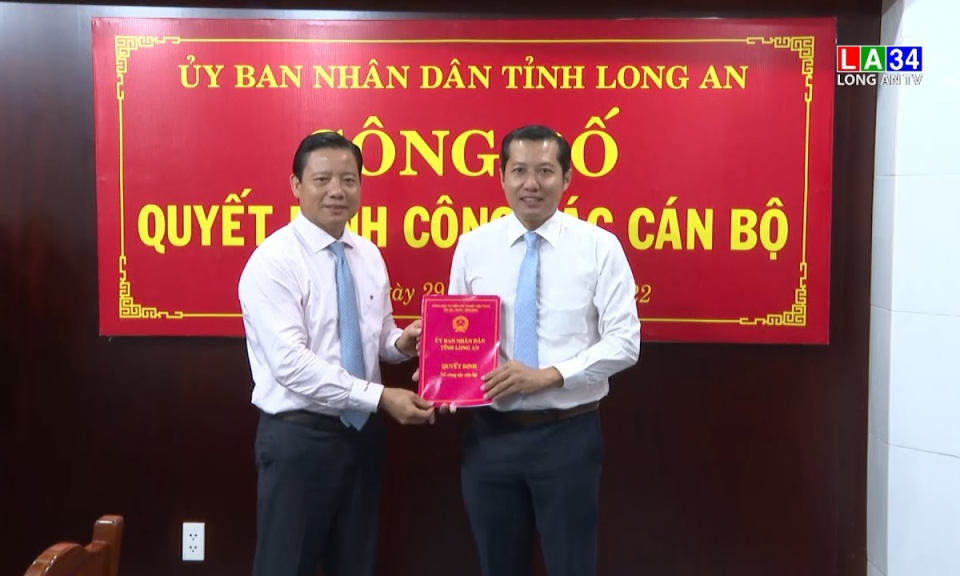 Bổ nhiệm ông Lê Hoàng Thanh giữ chức vụ Giám đốc Sở Ngoại vụ tỉnh Long An