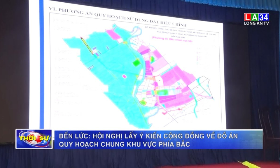 Bến Lức: Hội nghị lấy ý kiến cộng đồng về Đồ án Quy hoạch chung Khu vực phía Bắc